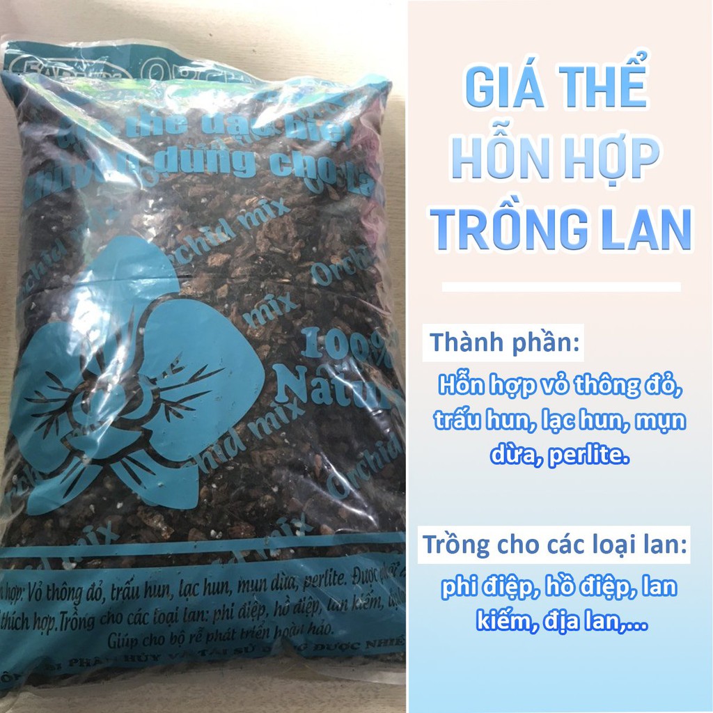 Bao 2kg Hỗn Hợp Giá Thể Trồng Lan Cao Cấp - Đầy Đủ Dinh Dưỡng - Đã Qua Xử Lý