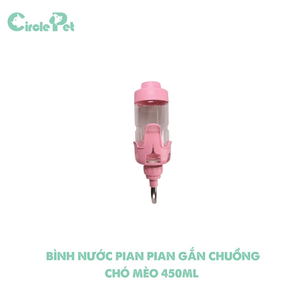 Bình Nước Gắn Chuồng Chó Mèo PIAN PIAN Tiện Lợi, Sạch Sẽ - Circle Pet