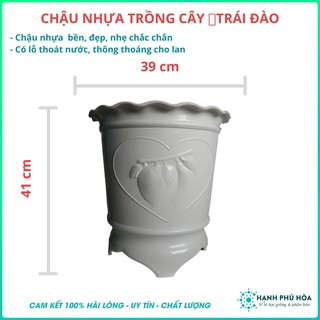 Chậu Nhựa Miệng Tròn Có Hình Trái Đào- Trồng Cây Kiểng Kích Thước 41x39cm