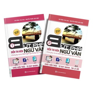 Sách - Combo Bứt Phá Điểm Thi Môn Ngữ Văn - 2019 - Tích Hợp Video Bài Giảng + Thi Thử Online