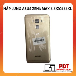 Nắp Lưng Asus  Zen 3 Max 5.5/ZC553KL