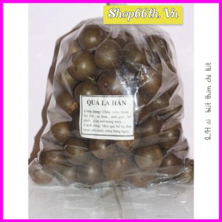 500G La hán quả ♥Hàng đẹp♥ Quả la hán loại to thơm ngon