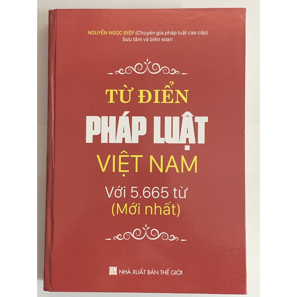 Sách - Từ Điển Pháp Luật Việt Nam - 5665 Từ ( Nguyễn Ngọc Điệp ) | BigBuy360 - bigbuy360.vn