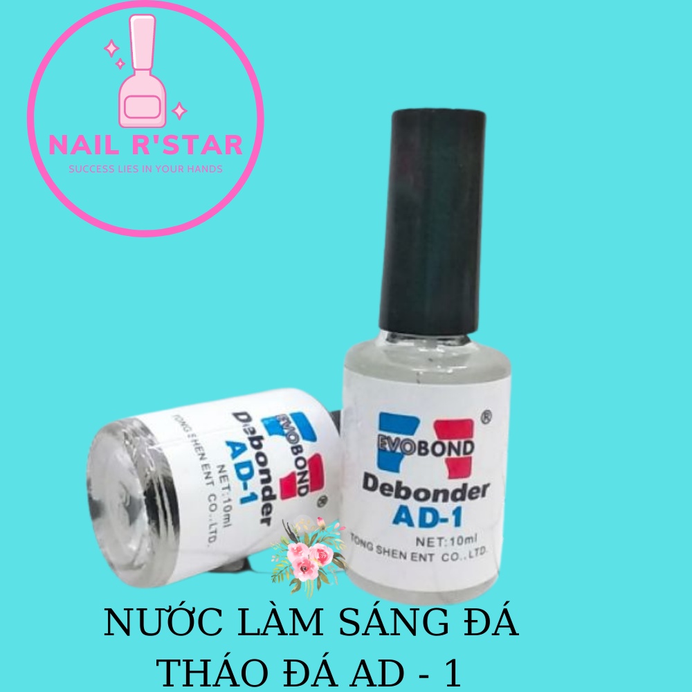NƯỚC LÀM SÁNG ĐÁ NAIL AD - THÁO ĐÁ THÁO MÓNG NAIL 10ML NAIL R’STAR