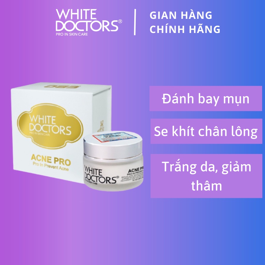 Kem loại bỏ mụn mờ thâm White Doctor Acne Pro 25g