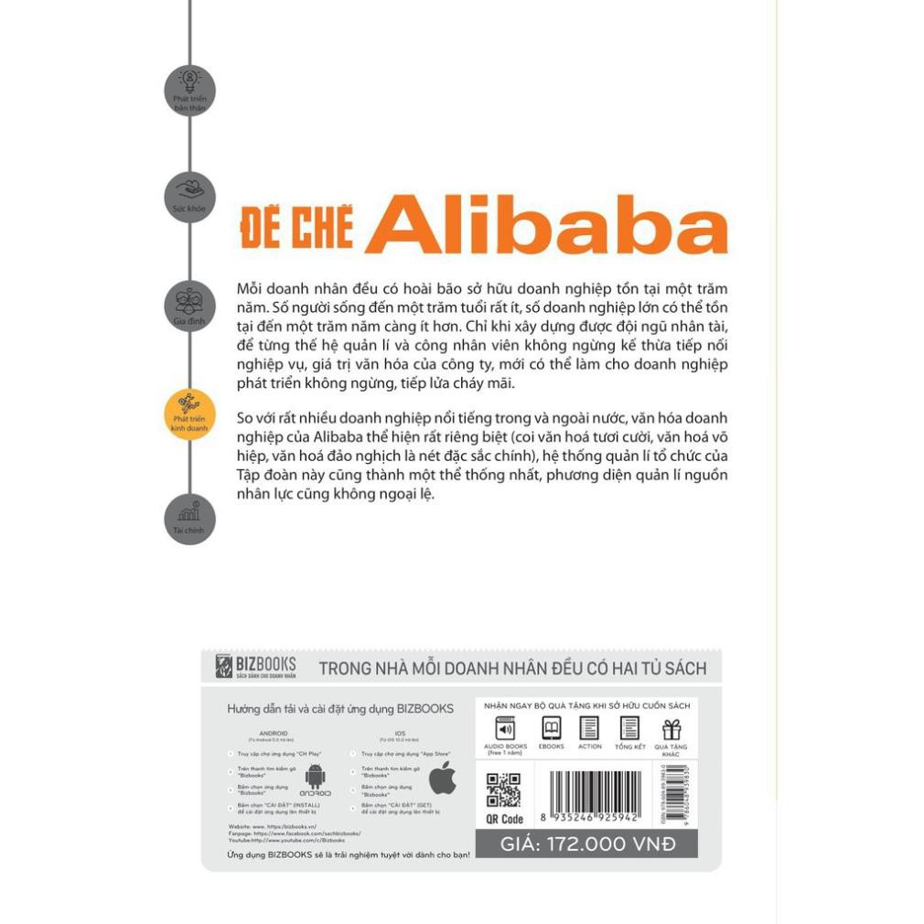 Sách Kinh Doanh - Đế chế Alibaba: Bí mật quản trị nhân lực để tạo ra một đội quân bách chiến bách thắng [BizBooks]