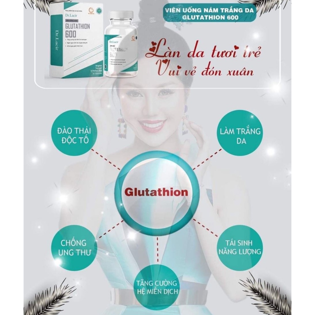 Glutathione 600, Dr Lacir, viên uống trắng da, xóa nám Glutathion mẫu mới, sáng da, nâng tone, giảm nám | BigBuy360 - bigbuy360.vn