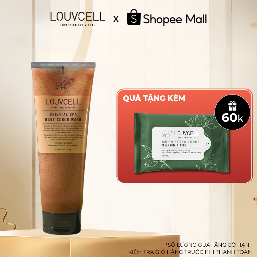 Tẩy da chết Đông Y trắng mịn da Louv Cell Oriental Spa Body Scrub Wash 230 ml