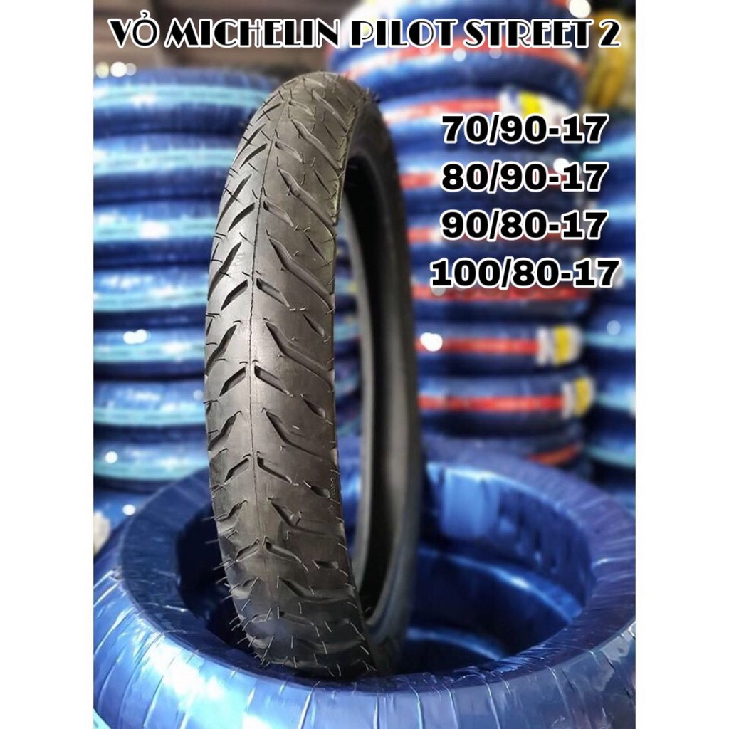 VỎ XE MICHELIN PILOT STREET 2 CHO XE ĐI VÀNH 17 SIZE LỚN