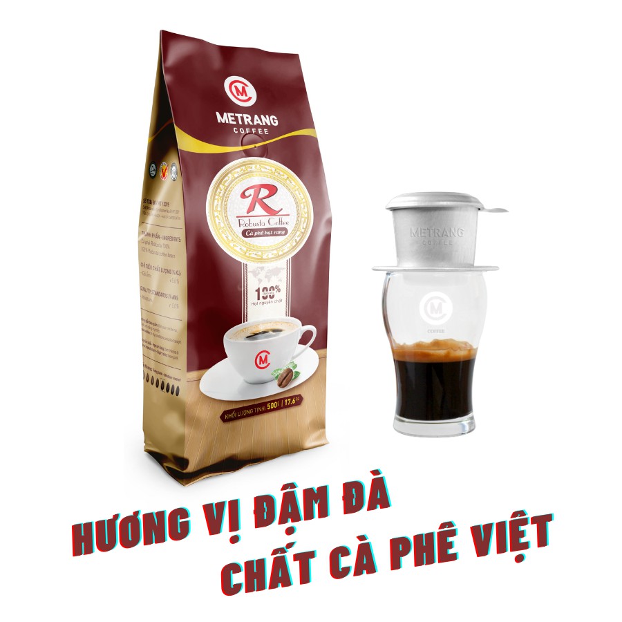 Cà phê Mê Trang Robusta (R) - túi hạt rang 500g