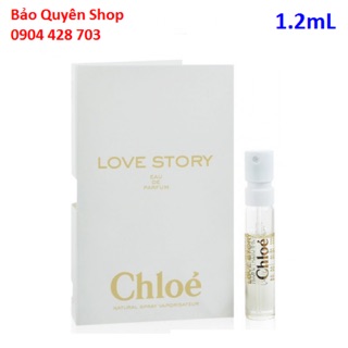 Nước hoa nữ ống xịt vial sample Chloé - Love Story - Eau de Parfum 1.2mL
