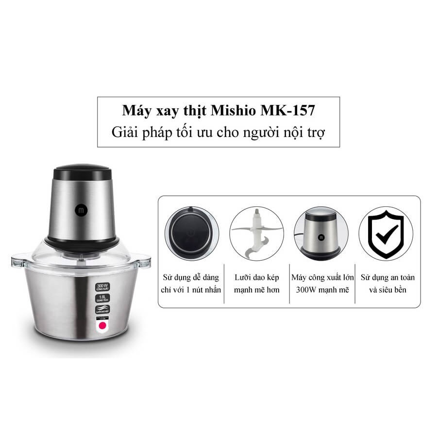 Máy Xay Thịt Đa Năng Cối Inox Mishio MK157 1.8L