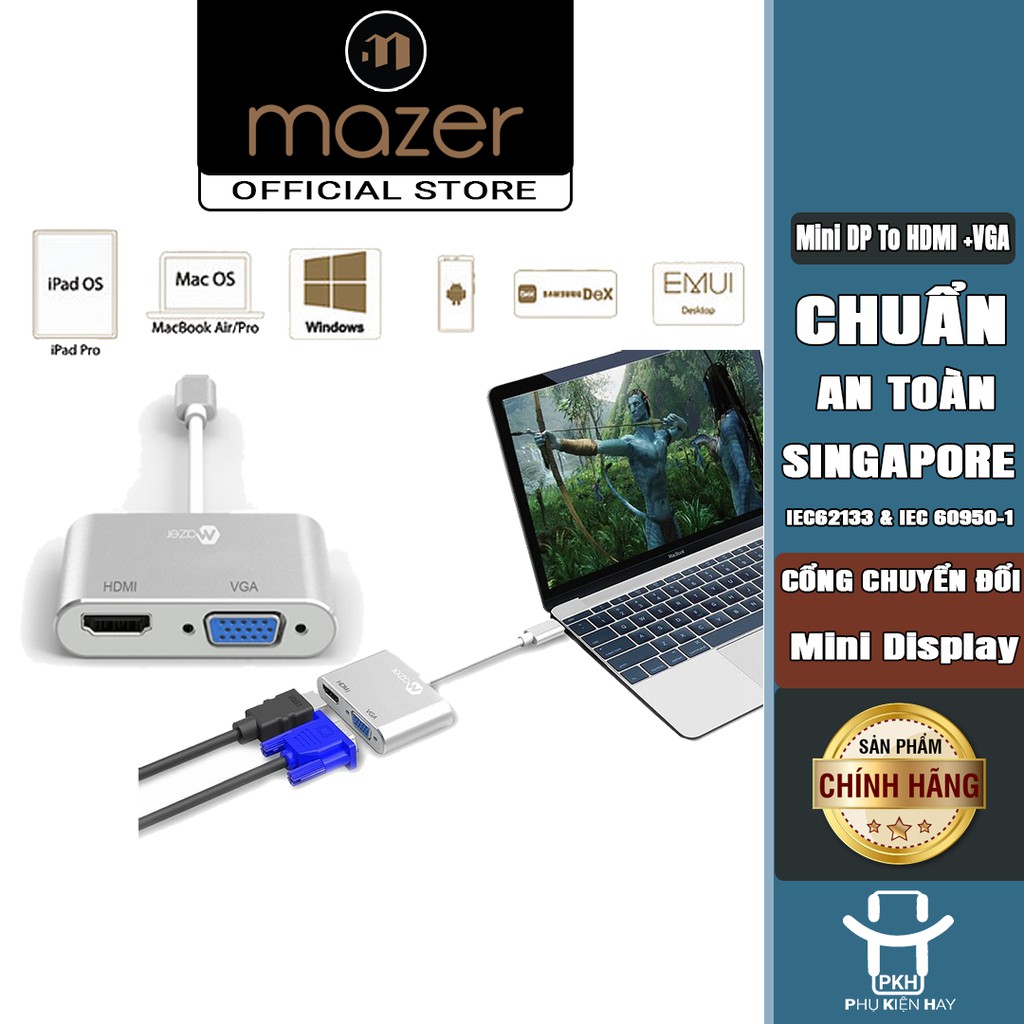 Cổng Chuyển Đổi Mini Display Port To HDMI+VGA Mazer (Singapore) Dual Display Adapter - M-MDPDUAL200