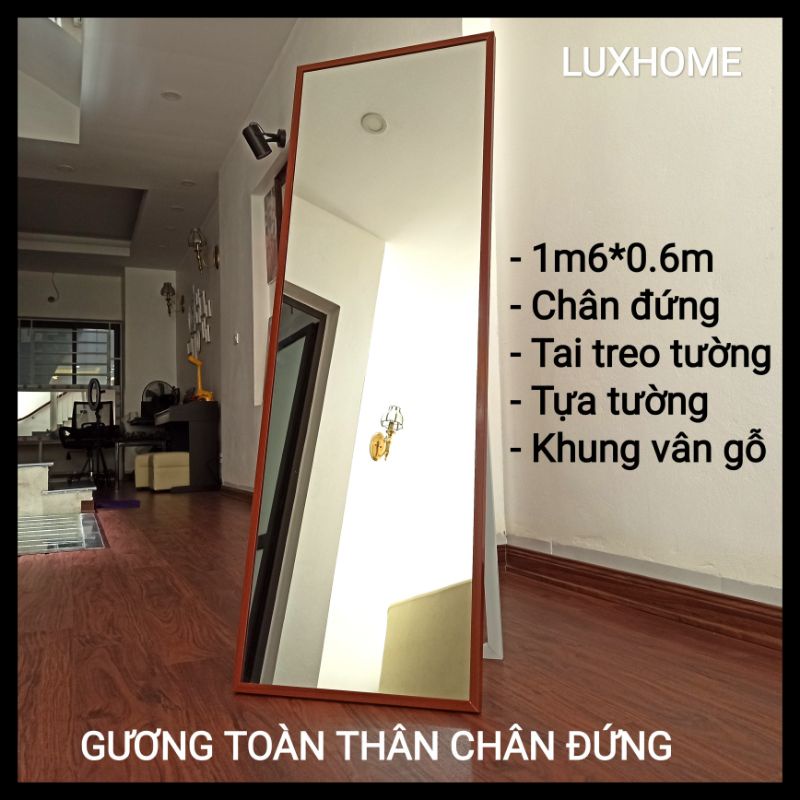 Gương Toàn Thân Có Chân Di Động 1m6*0.6m + Tựa Tường + Treo Tường + Khung Viền Vân Gỗ Đẹp, An Toàn. LUXHOME.