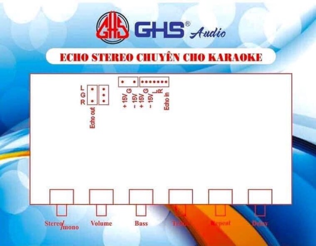 Mạch Echo stereo của GHS