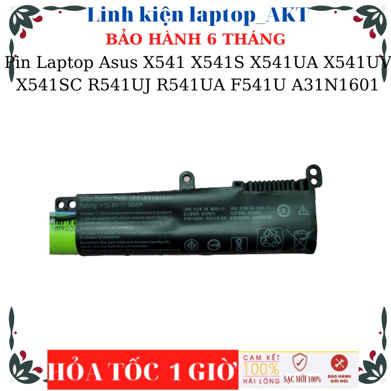 Pin Laptop Asus X541 X541U X541L X541S X541UA X541UV X541SC R541UJ R541UA F541U A31N1601