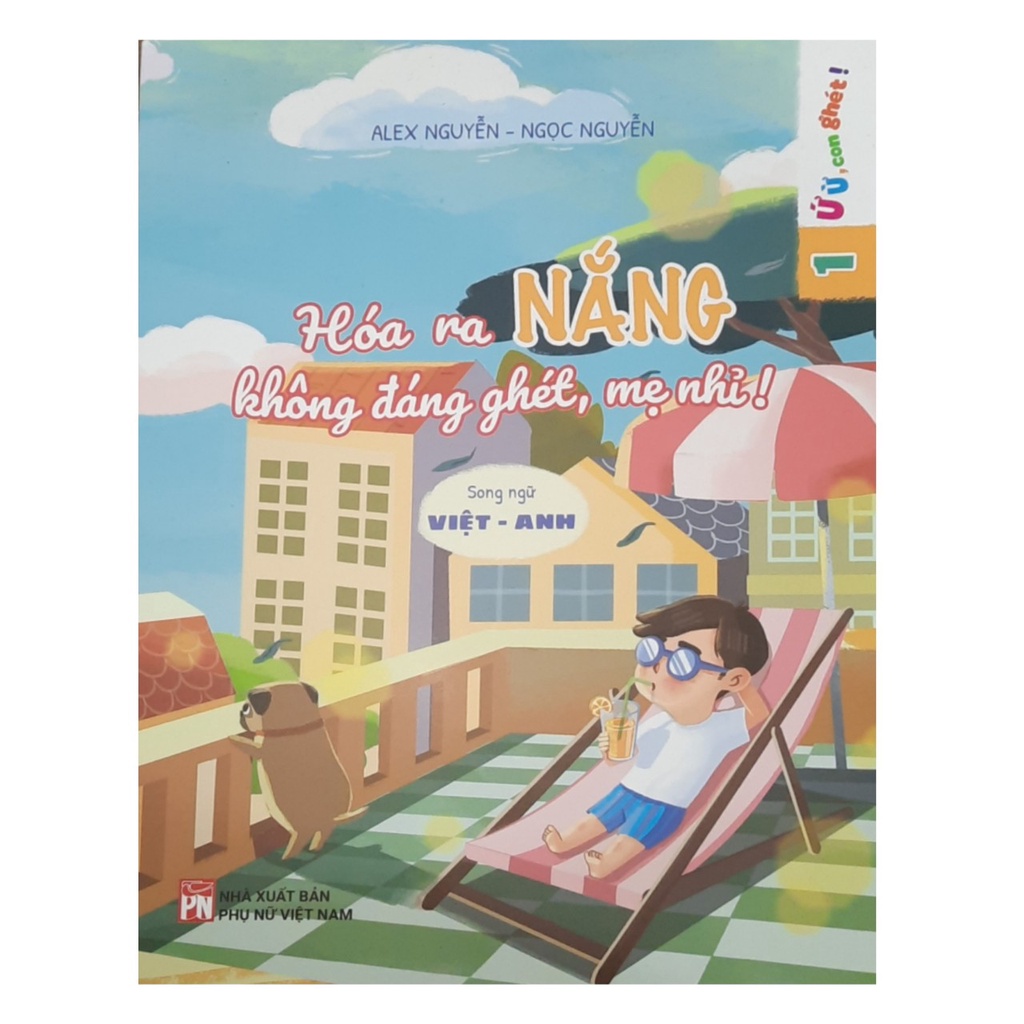 Sách- Hóa ra Nắng không đáng ghét, mẹ nhỉ?( tập 1)
