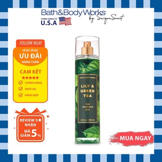 Xịt Thơm Toàn Thân Bath and Body Works Lily & Green Tea