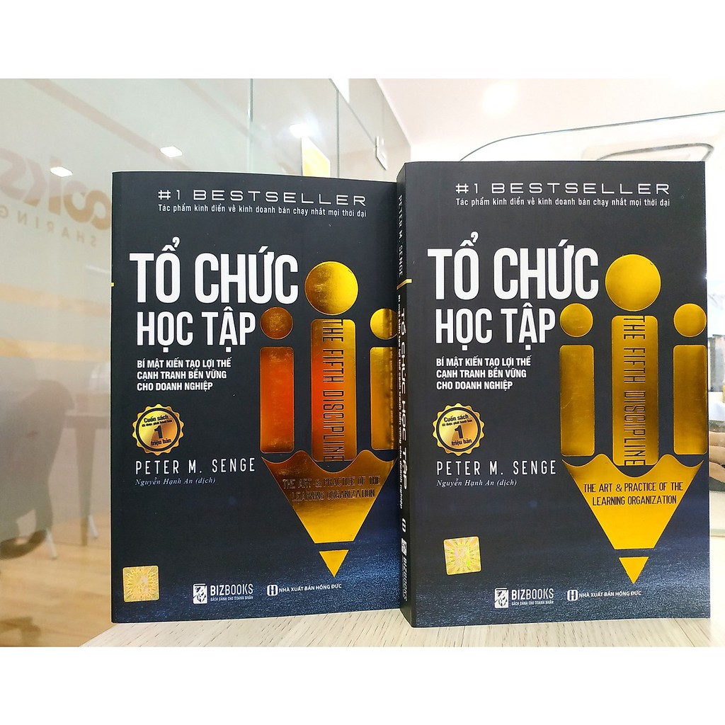 Sách - Tổ Chức Học Tập - Bí Mật Kiến Tạo Lợi Thế Cạnh Tranh Bền Vững Cho Doanh Nghiệp