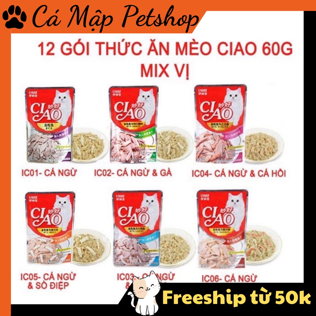 [Mã PET50K giảm Giảm 10% - Tối đa 50K đơn từ 250K] 12 Gói Pate Ciao cho mèo đủ vị, Pate cho mèo Ciao túi 60gr