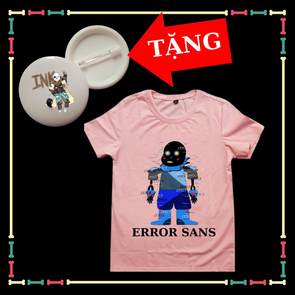 Áo thun Error Sans dễ thương đủ màu sắc đủ size áo cho trẻ em Có size áo người lớn Tặng HUY HIỆU ink Sans siêu ngầu