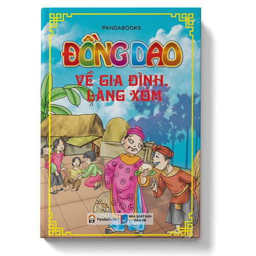 Đồng Dao Về Gia Đình, Làng Xóm