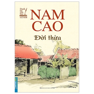 Sách đời thừa - danh tác văn học việt nam