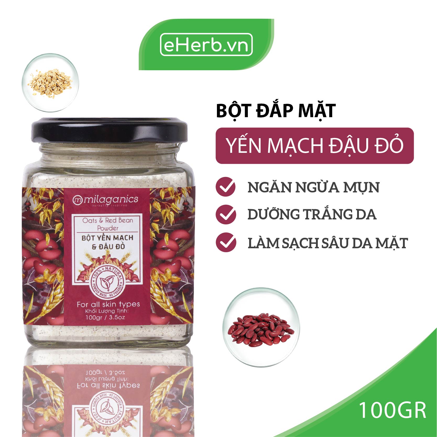 BỘT YẾN MẠCH ĐẬU ĐỎ NGUYÊN CHẤT ĐẮP MẶT NẠ NGĂN NGỪA NỤN, DƯỠNG DA TRẮNG MỊN MILAGANICS 100 (HŨ)