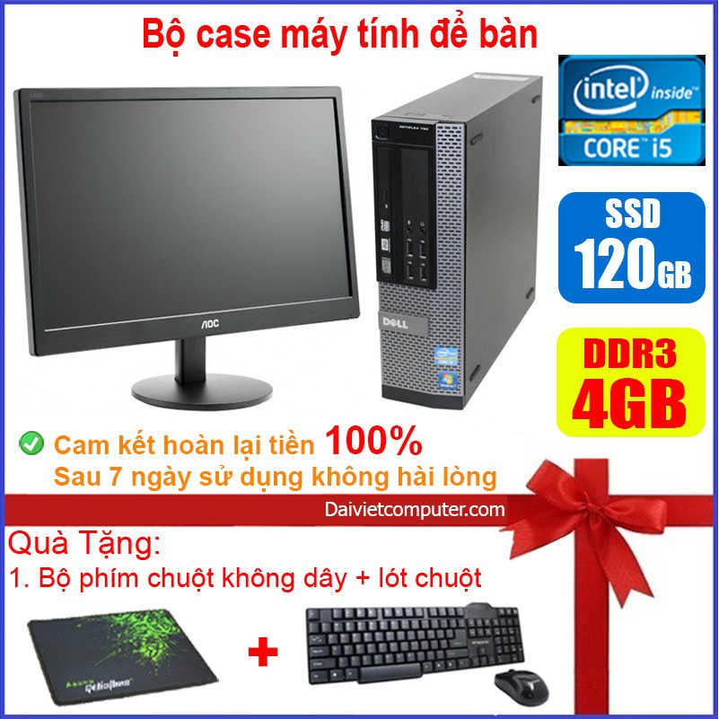 Bộ case máy tính để bàn Dell Optipex 790/990/7010 CPU Core i7 / i5 / i3 / Ram 4GB / SSD 120GB / 240G + Màn hình 19 inch  | BigBuy360 - bigbuy360.vn