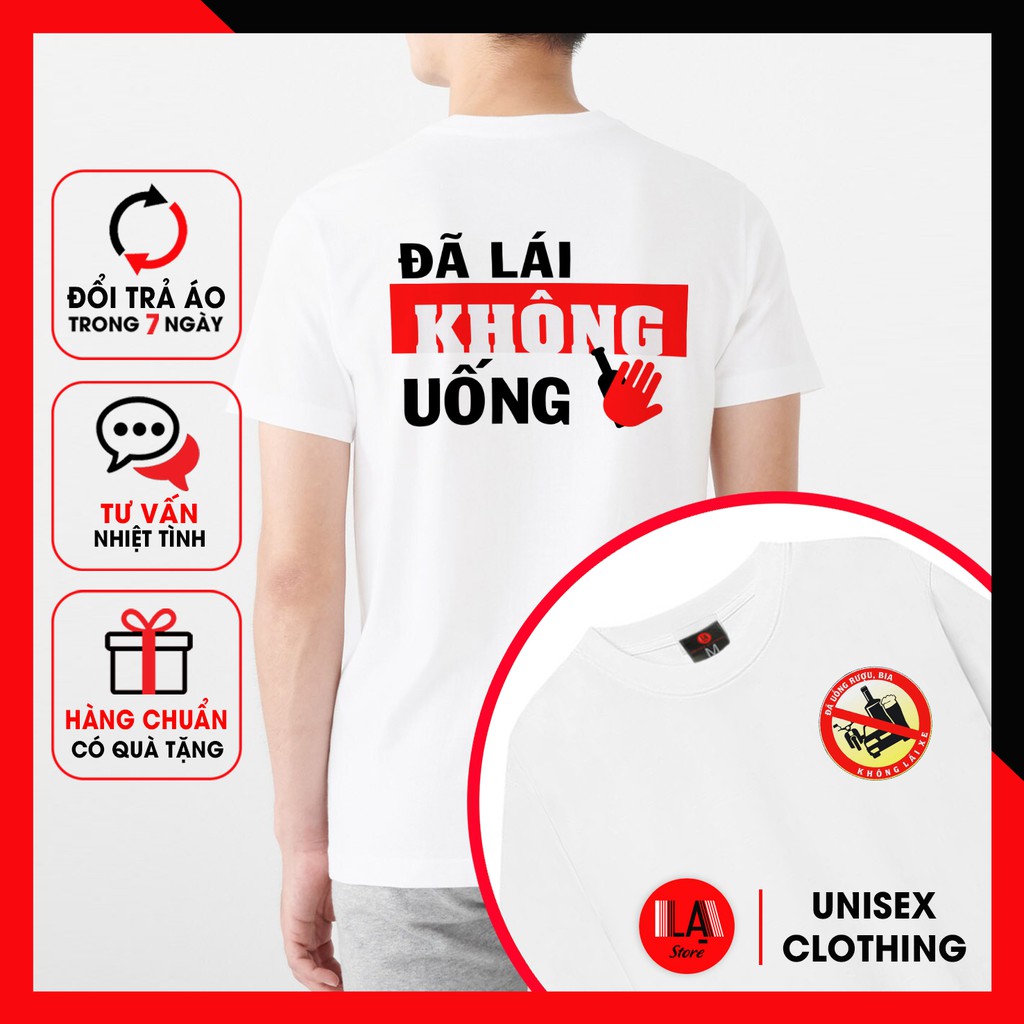 Áo Thun LẠ STORE Tuyên Truyền Không Uống Rượu Bia Khi Lái Xe