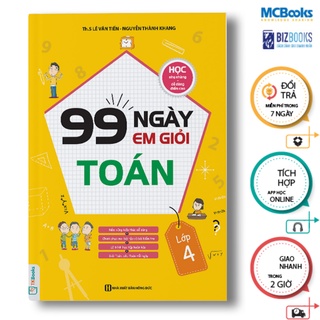 Sách - 99 Ngày Em Giỏi Toán Lớp 4 Mcbooks
