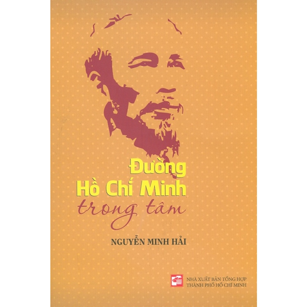 Sách - Đường Hồ Chí Minh Trong Tâm