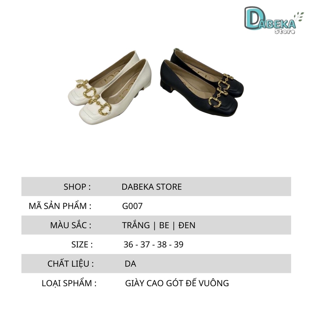 Giày Cao Gót Khuy Ngang Đế Vuông Thời Trang Công Sở Cao Cấp - Giày Gc Mũi Vuông Đế Mạ 7P Sang Chảnh - Dabeka - G007