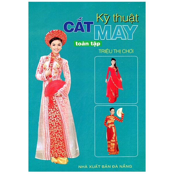 Sách - Kỹ Thuật Cắt May Toàn Tập