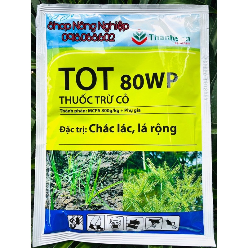 TOT 80WP 50gr sản phẩm chuyên diệt cỏ chác lá, cỏ lá rộng thay thế 2,4-D