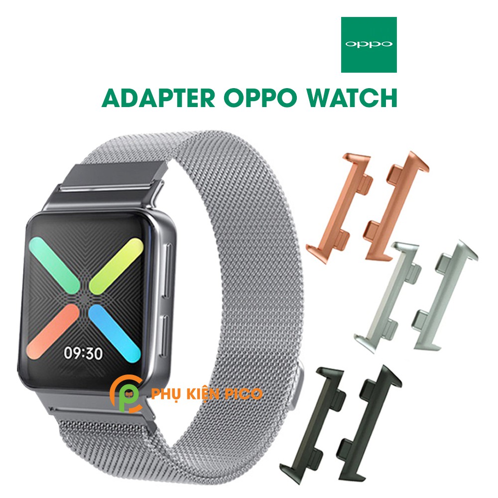 Adapter đồng hồ Oppo Watch size 41/46mm 1 bộ 2 chiếc - Khớp nối ngàm dây đồng hồ Oppo Watch
