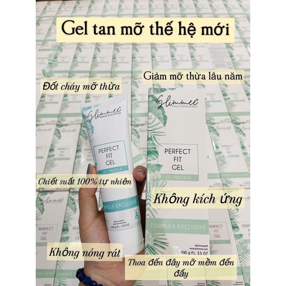 Gel Tan Mỡ Slimmee Perfect Fit Gel 100g Không Bêt Dính Không Nóng Rát An Toàn Cho Da