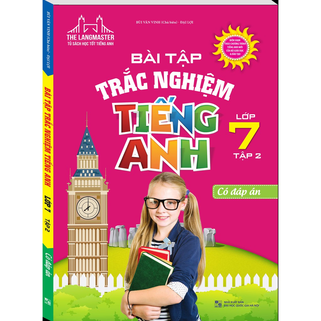 Sách Bổ Trợ - The Langmaster - Bài Tập Trắc Nghiệm Tiếng Anh Lớp 7 Tập 2