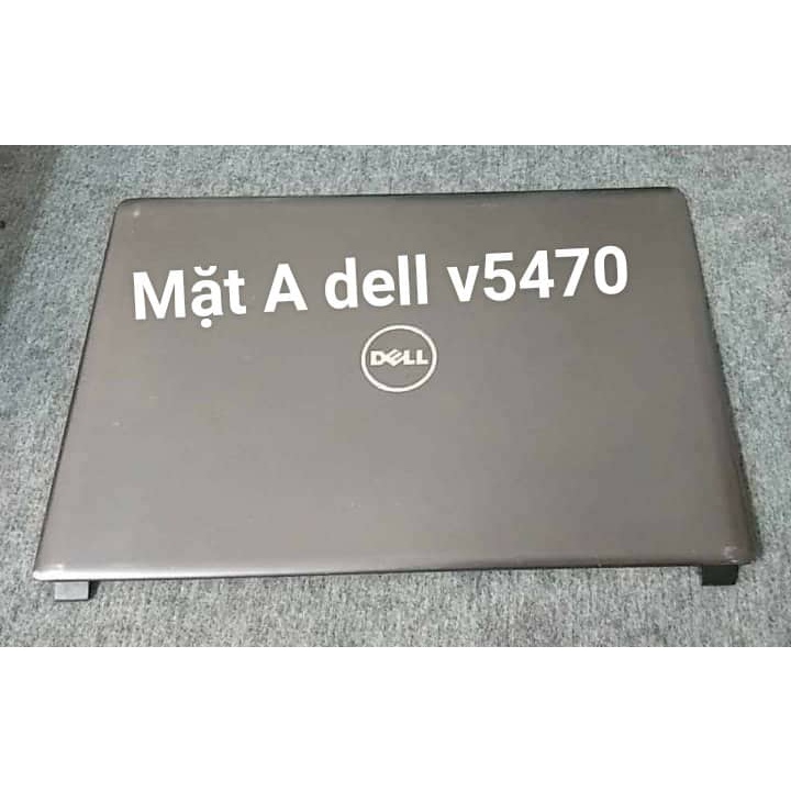 Mặt A Laptop Dell Vostro 5470