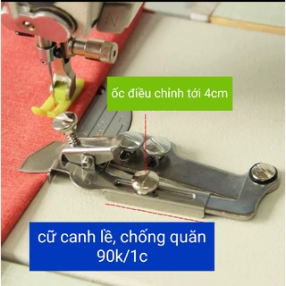 Cữ căn lề,chống quăn mép vải