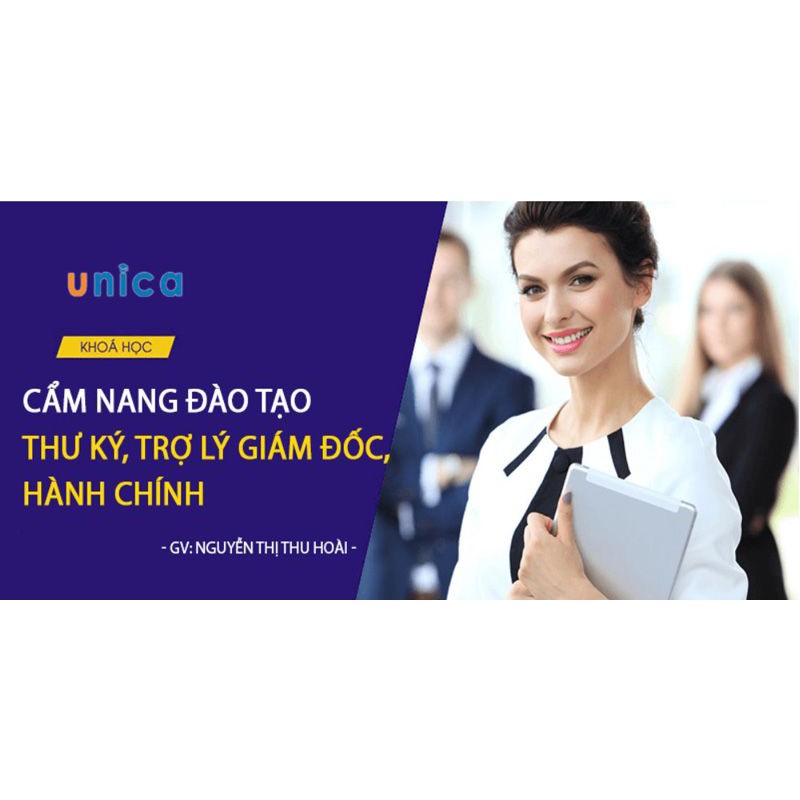 Toàn quốc- [E-voucher]- FULL khóa học PHÁT TRIỂN CÁ NHÂN-  Cẩm nang đào tạo thư ký, trợ lý giám đốc, hành chính-