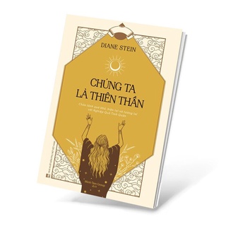 Sách - Chúng Ta Là Thiên Thần