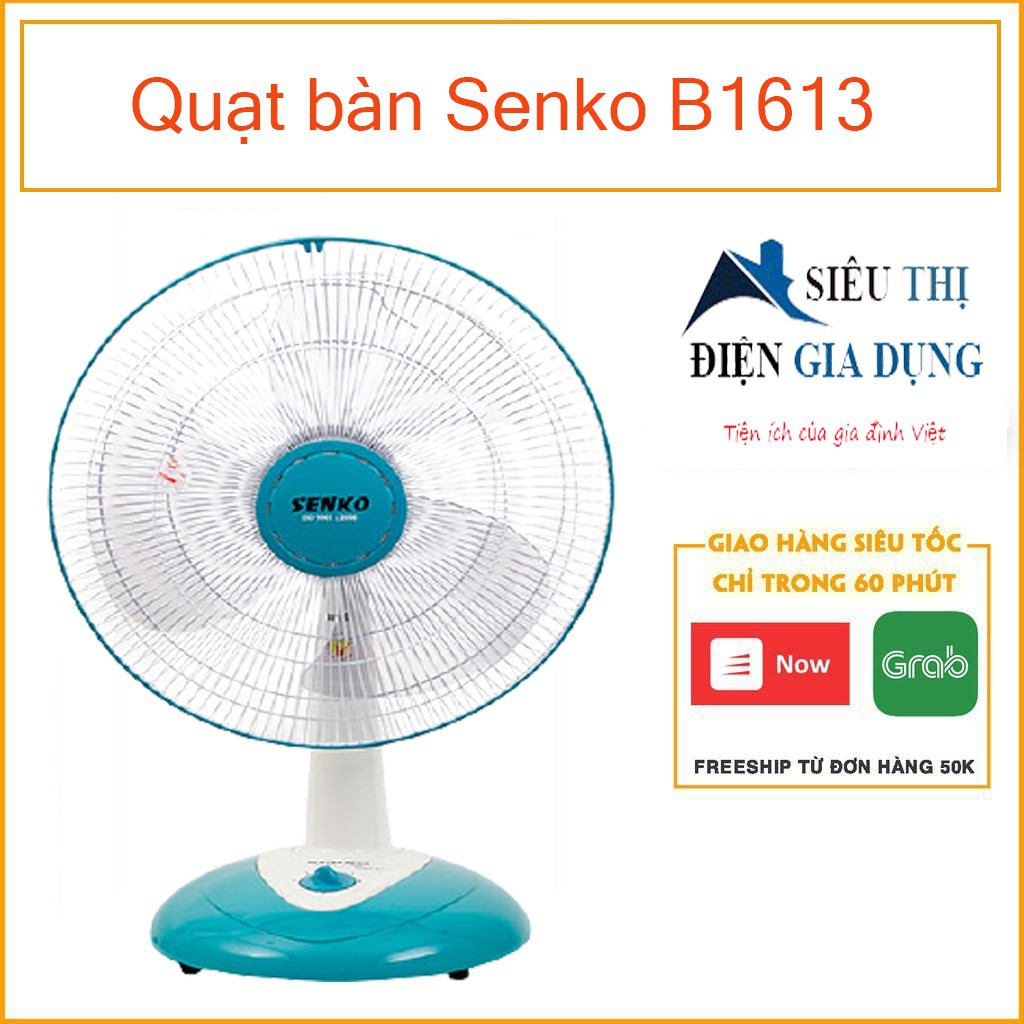 [giao hỏa tốc 1h]Quạt bàn B4 Senko B1613( mẫu mới B1612)- MÀU NGẪU NHIÊN