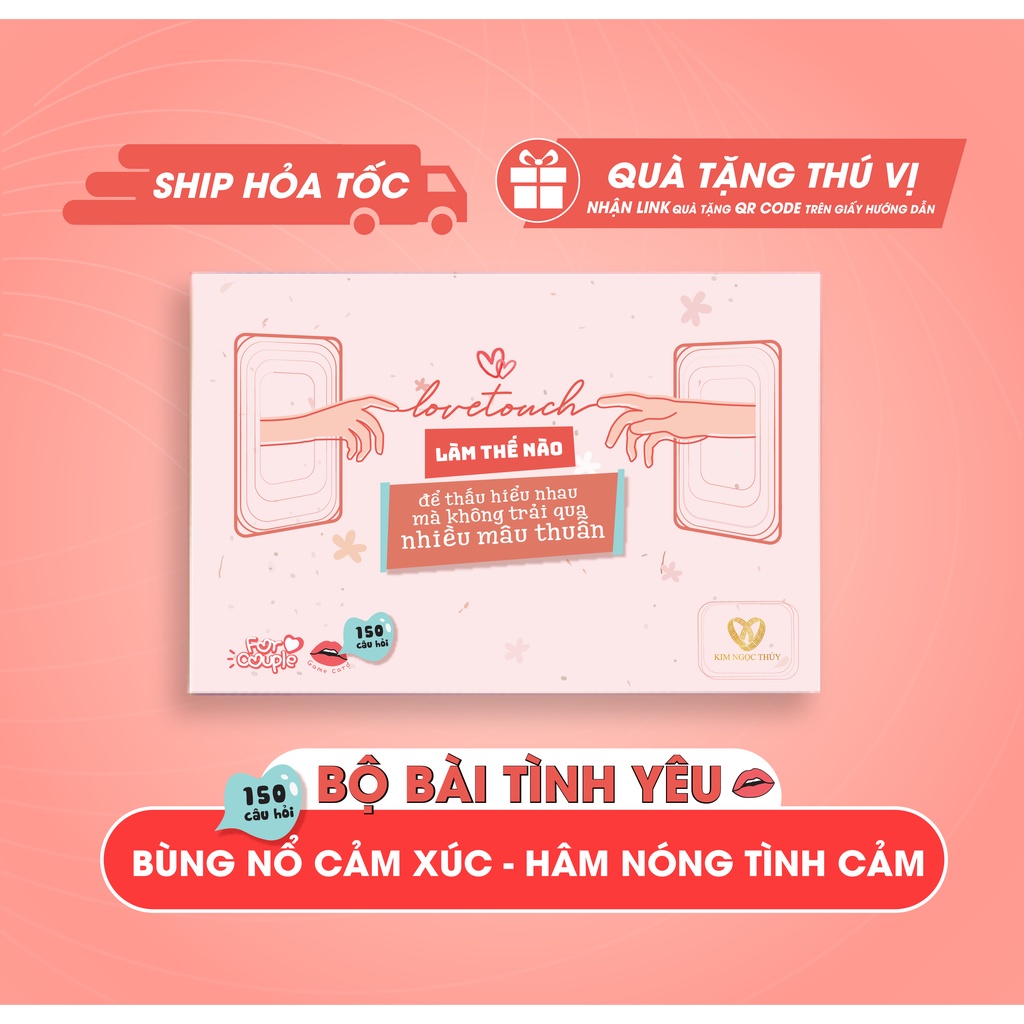 Bộ Bài Tình Yêu Game Card Love Touch - Drinking Game Cặp Đôi Thấu Hiểu Đối Phương,Sản Phẩm Couple Game Của Kim Ngọc Thủy