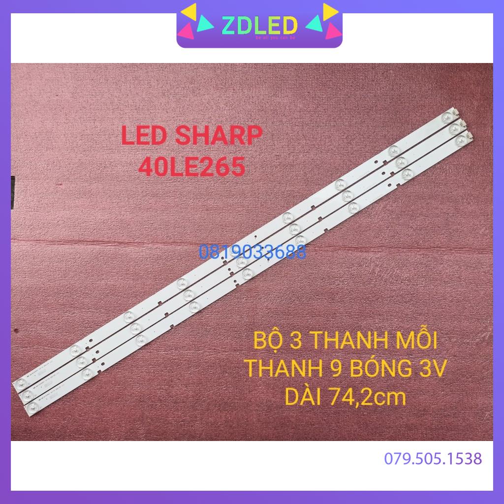 THANH LED TIVI SHARP 40LE265 40LE275 A-HWCQ40D675 HÀNG MỚI 100%, BỘ 4 THANH, MỖI THANH 9 BÓNG 3V, DÀI 74,2cm