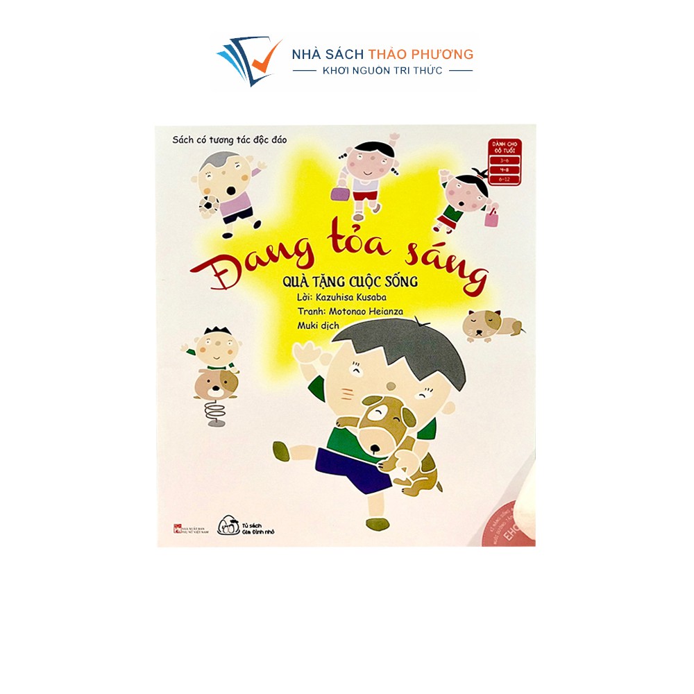 Sách Ehon tương tác độc đáo - Quà tặng cuộc sống: Đang tỏa sáng