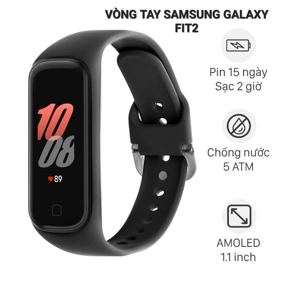 Vòng Đeo Tay Thông Minh Samsung Galaxy Fit2 (SM-R220) Theo Dõi Vận Động - Thể Thao - Giấc Ngủ - Nhịp Tim - Hàng Chính Hã