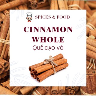 Cinnamon Sticks - Ống Quế Yên Bái Thanh Cạo Vỏ Ống Sáo thơm ngon