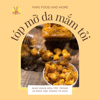 Tóp mỡ da mắm tỏi
