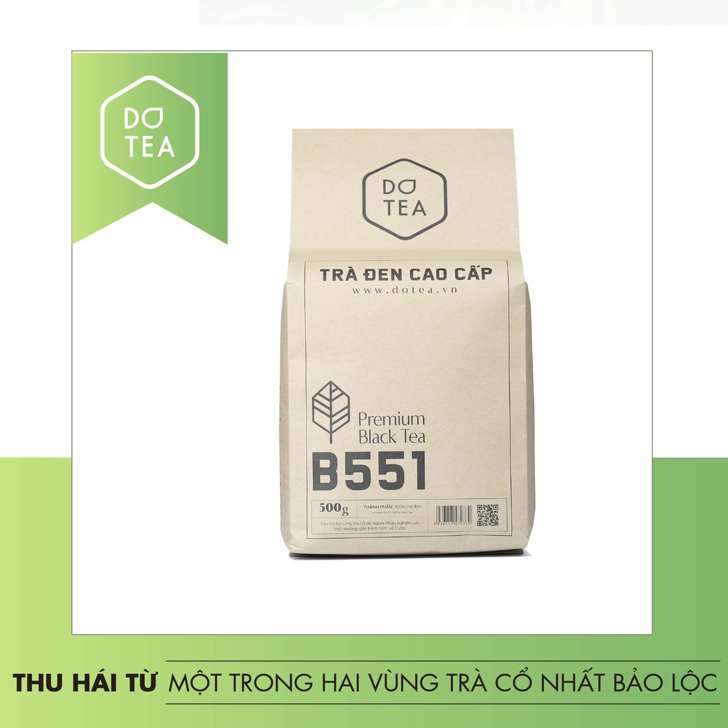 Trà Đen Cao Cấp B551 Dotea - 500g Thu Hái Từ Một Trong Hai Vùng Trà Cổ Tại Bảo Lộc Vị Dịu Không Gắt Thơm Tự Nhiên